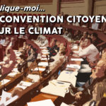 Explique-moi... La convention citoyenne pour le climat